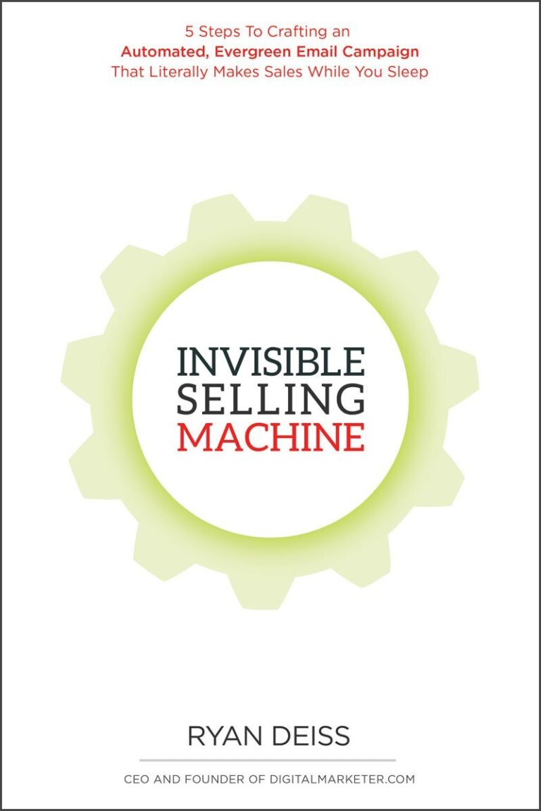 Invisible Selling Machine by Ryan Deiss