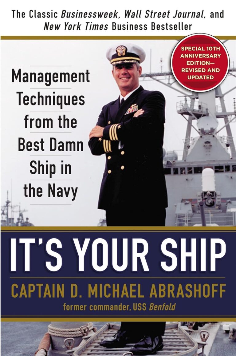 It's Your Ship by Capt. Michael Abrashoff
