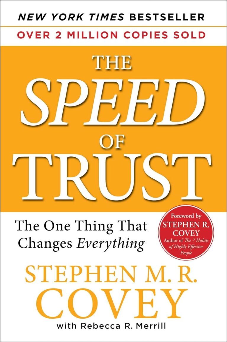 Speed of Trust by Stephen M. r. Covey