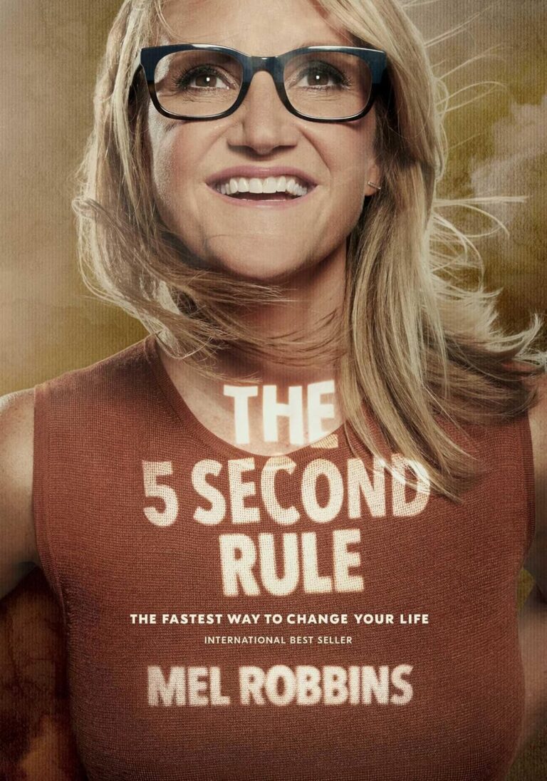The 5-Second Rule by Mel Robbins